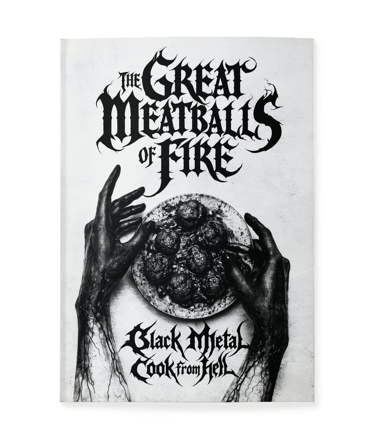 The Great Meatballs of Fire, Black Metal Cook from Hell