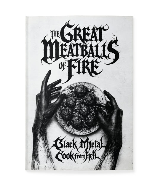 The Great Meatballs of Fire, Black Metal Cook from Hell