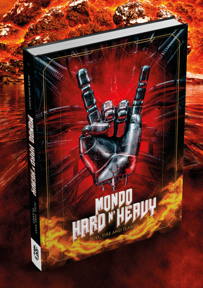 Mondo Hard n' Heavy, Fuel, Fire and Flames